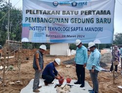 Persiapan Menuju Universitas Pertama di Banua Enam, ITS Mandiri Balangan Gelar Peletakan Batu Pertama Pembangunan Gedung Baru