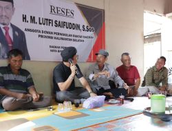 Lutfi Saifuddin Temui Konstituen di Pesisir Sungai Banjarmasin