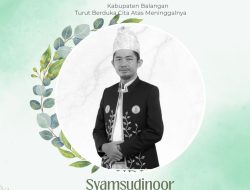 Turut Berduka, Wakil Ketua II DPRD Balangan Syamsudinor “Pambakal Sudi” Tutup Usia