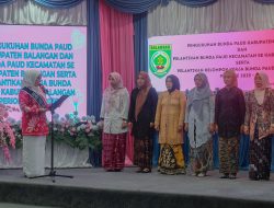 Bupati Balangan Kukuhkan Bunda PAUD dan Lantik Pokja Bunda PAUD